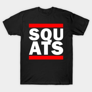 Squats Gym Parody Shirt (For Dark Colors) T-Shirt
